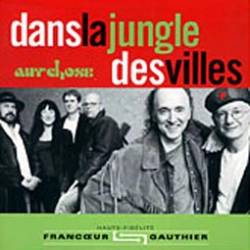 Dans la Jungle des Villes